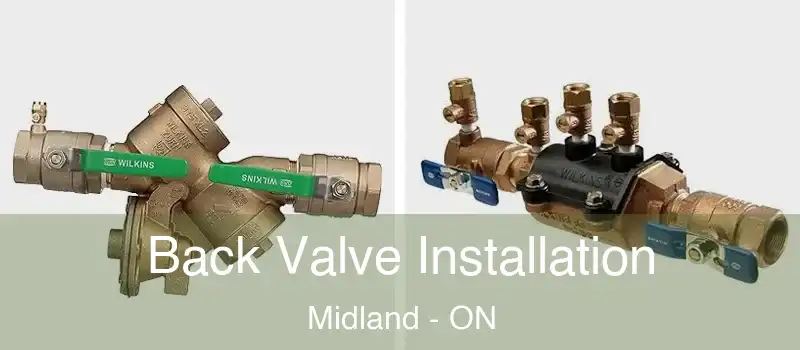 Back Valve Installation Midland - ON